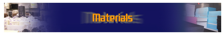 Foam Fair Provides a Variety of Foam Msaterials in Sheets and Rolls, as well as fabricated parts and products.